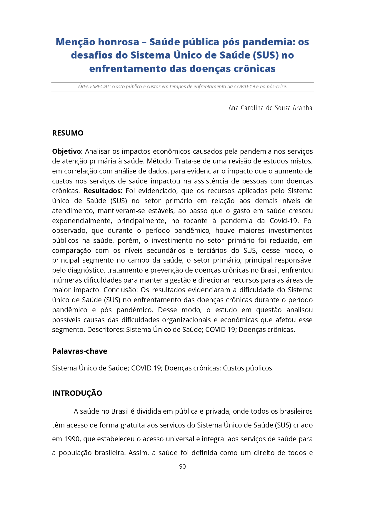 Miniatura Saúde pública pós pandemia: os desafios do Sistema Único de Saúde (SUS) no enfrentamento das doenças crônicas